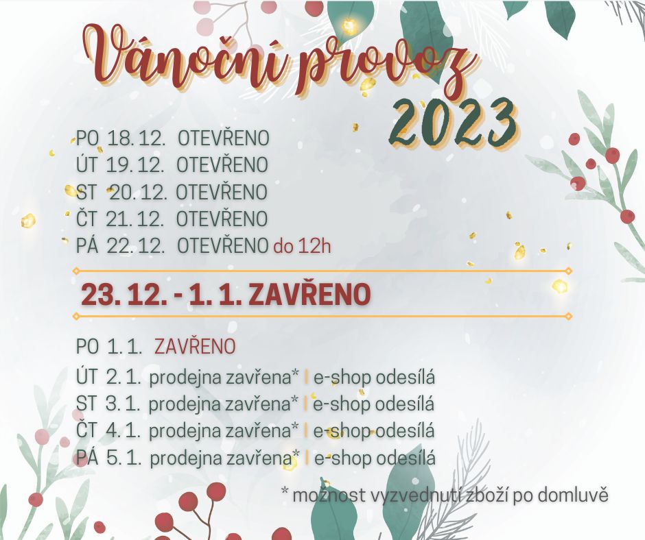 PO 19. 12. prodejna otevřena ǀ e-shop odesílá ÚT 20. 12. prodejna otevřena ǀ e-shop odesílá ST 21. 12. prodejna otevřena ǀ e-shop odesílá ČT 22. 12. prodejna otevřena ǀ e-shop odesílá PÁ 23. 12. p (1)